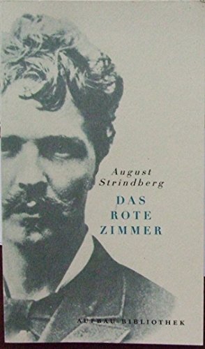 Beispielbild fr Das rote Zimmer. Schilderungen aus dem Leben der Schriftsteller und Künstler. zum Verkauf von WorldofBooks