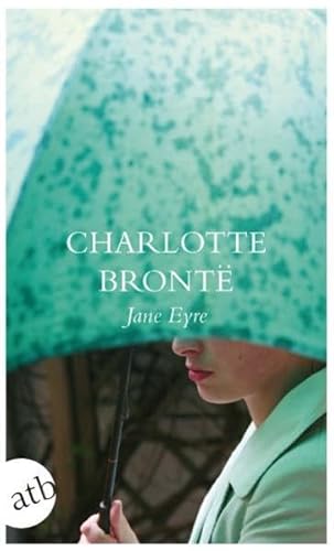 Stock image for Jane Eyre: Die Waise von Lowood. Eine Autobiographie (Schne Klassiker) for sale by medimops