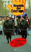 Stock image for Republik der Courage. Wider die Verhaiderung for sale by Kultgut