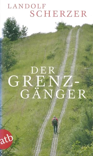 Stock image for Der Grenz-Gnger for sale by medimops