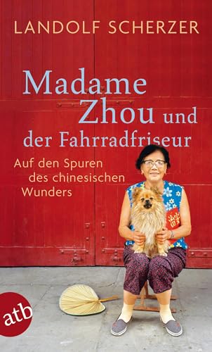 Stock image for Madame Zhou und der Fahrradfriseur -Language: german for sale by GreatBookPrices