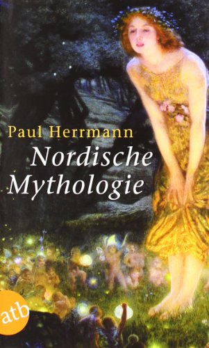 Beispielbild fr Nordische Mythologie zum Verkauf von Antiquariat Walter Nowak