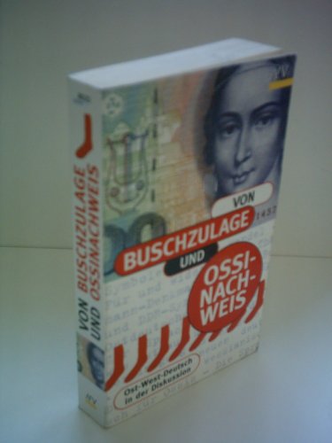 Beispielbild fr Von Buschzulage und Ossinachweis zum Verkauf von Versandantiquariat Felix Mcke