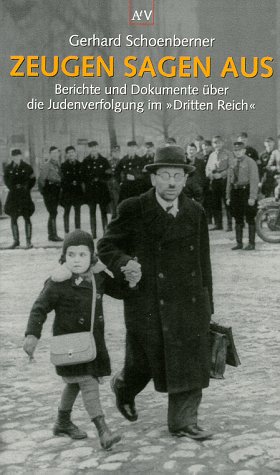 Stock image for Zeugen sagen aus. Berichte und Dokumente über die Judenverfolgung im Dritten Reich. for sale by medimops