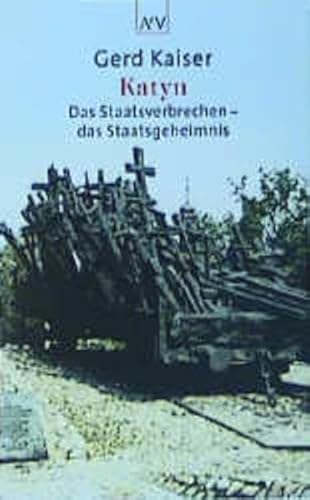 Beispielbild fr Katyn: Das Staatsverbrechen, das Staatsgeheimnis (German Edition) zum Verkauf von Wonder Book