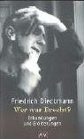 Stock image for Wer war Brecht?. Erkundungen und Errterungen. for sale by Grammat Antiquariat