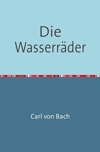 9783746725277: Die Wasserrder