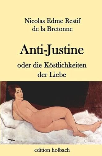 Stock image for Anti-Justine for sale by Revaluation Books