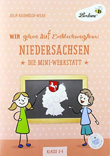Stock image for Wir gehen auf Entdeckungstour: Niedersachsen (PR) for sale by Blackwell's