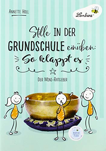 Beispielbild fr Stille in der Grundschule einben: So klappt es (PR) zum Verkauf von Blackwell's