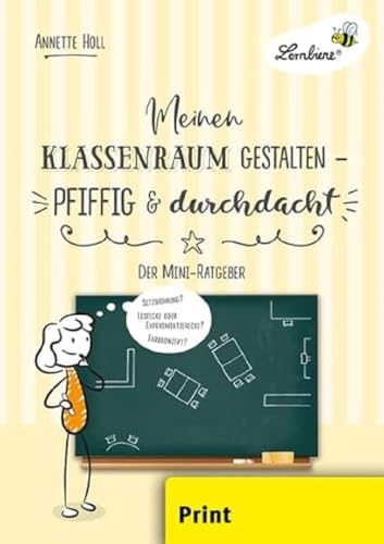 Beispielbild fr Meinen Klassenraum gestalten - pfiffig und durchdacht (PR) zum Verkauf von Blackwell's