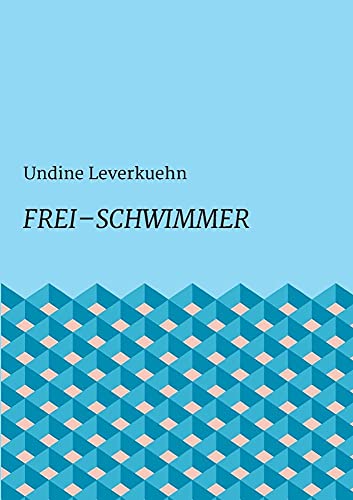 Imagen de archivo de Frei - Schwimmer (German Edition) a la venta por Lucky's Textbooks
