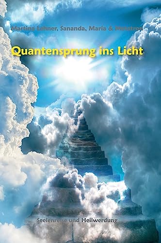 Imagen de archivo de Quantensprung ins Licht (German Edition) a la venta por Lucky's Textbooks