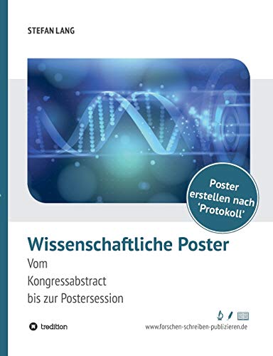 Stock image for Wissenschaftliche Poster: Vom Kongressabstract bis zur Postersession for sale by medimops
