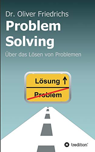 Stock image for Problem Solving: ber das Lsen von Problemen for sale by medimops