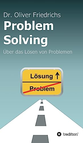 Stock image for Problem Solving (German Edition) for sale by Lucky's Textbooks