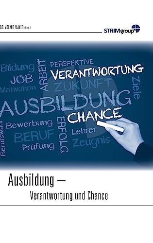 Stock image for Ausbildung - Verantwortung & Chance (German Edition) for sale by Lucky's Textbooks