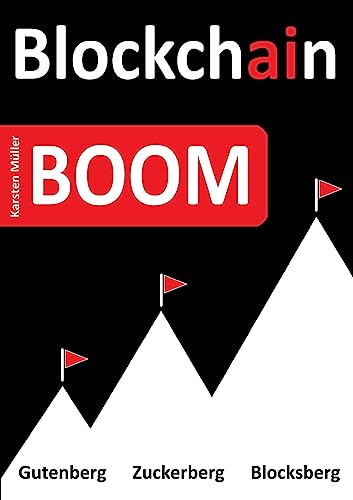 Stock image for Blockchain-BOOM: Geschichte der Zukunft for sale by medimops