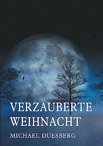 Stock image for Verzauberte Weihnacht (German Edition) for sale by Lucky's Textbooks