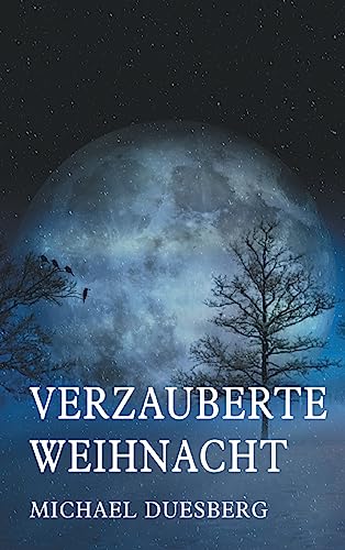 Stock image for Verzauberte Weihnacht (German Edition) for sale by Lucky's Textbooks