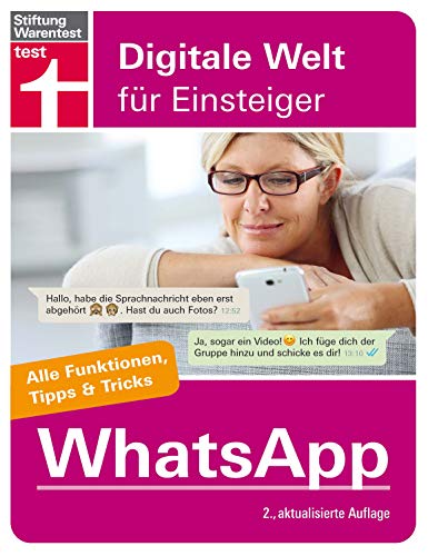 9783747101032: WhatsApp: Fr Android und iPhone - Alle Funktionen, Tipps & Tricks - Von Stiftung Warentest
