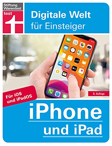 9783747102497: iPhone und iPad: Mit iOS 13 und iPadOS