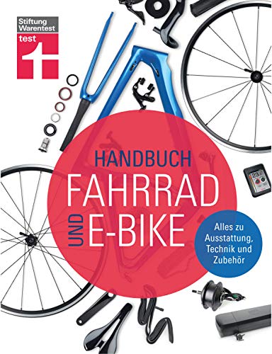 9783747103159: Handbuch Fahrrad und E-Bike: Alles zu Ausstattung, Technik und Zubehr