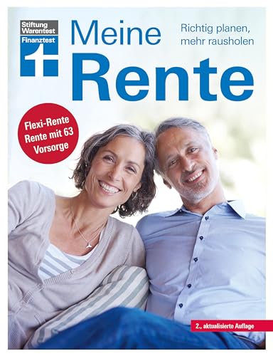 Stock image for Meine Rente: Richtig planen, mehr rausholen for sale by medimops