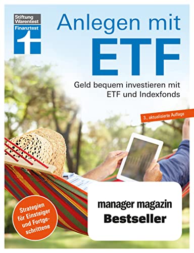 9783747104477: Anlegen mit ETF: Geld bequem investieren mit ETF und Indexfonds. Strategien fr Einsteiger und Fortgeschrittene