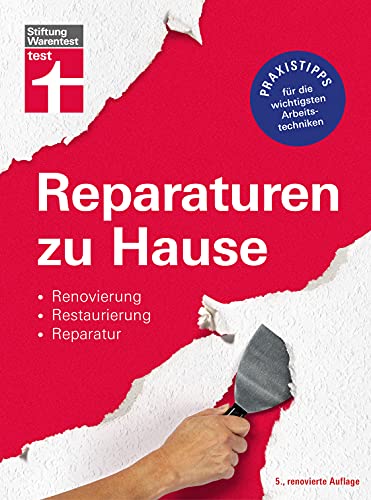 Stock image for Reparaturen zu Hause: Renovierung, Restaurierung, Reparatur for sale by Revaluation Books
