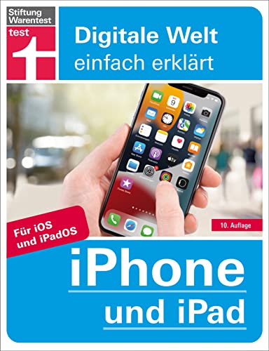 Beispielbild fr iPhone und iPad: Fr iOS und iPadOS (Digitale Welt einfach erklrt) zum Verkauf von medimops