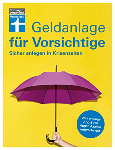 Beispielbild fr Geldanlage fr Vorsichtige: Sicher investieren, Niedrigzinsen vermeiden zum Verkauf von medimops