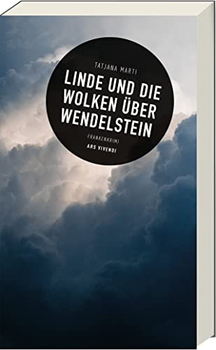 Beispielbild fr Linde und die Wolken ber Wendelstein: Kriminalroman - Frankenkrimi - Regionalkrimi zum Verkauf von medimops