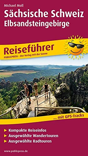 Beispielbild fr Schsische Schweiz - Elbsandsteingebirge: Reisefhrer fr Ihren Aktiv-Urlaub, kompakte Reiseinfos, ausgewhlte Rad- und Wandertouren (Reisefhrer / RF) zum Verkauf von medimops