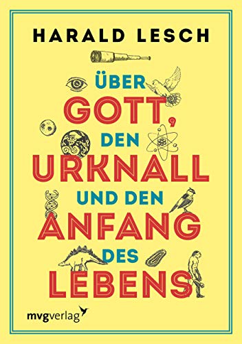 Beispielbild fr ber Gott, den Urknall und den Anfang des Lebens -Language: german zum Verkauf von GreatBookPrices
