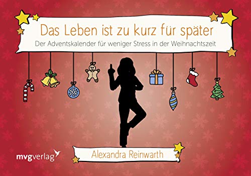 Stock image for Das Leben ist zu kurz fr spter: Adventskalender -Language: german for sale by GreatBookPrices