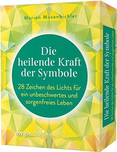 Beispielbild fr Die heilende Kraft der Symbole: 28 Zeichen des Lichts fr ein unbeschwertes und sorgenfreies Leben zum Verkauf von medimops