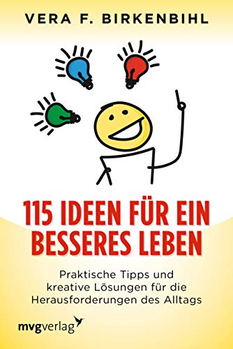 Imagen de archivo de 115 Ideen fr ein besseres Leben -Language: german a la venta por GreatBookPrices