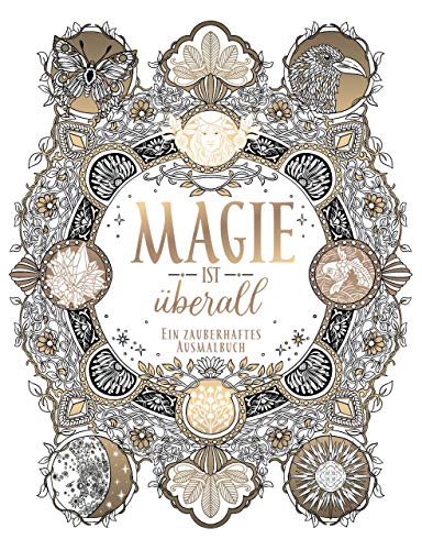 Imagen de archivo de Magie ist berall: Mein zauberhaftes Ausmalbuch a la venta por medimops