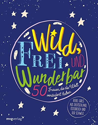Beispielbild fr Wild, frei und wunderbar -Language: german zum Verkauf von GreatBookPrices