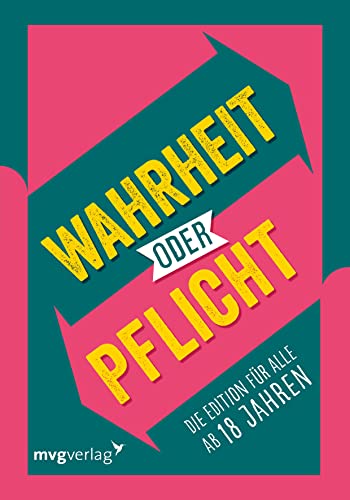 Stock image for Wahrheit oder Pflicht - Die Edition fr alle ab 18 Jahren for sale by GreatBookPrices