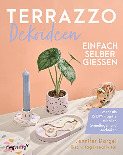 Stock image for Terrazzo-Dekoideen einfach selber gieen for sale by Blackwell's