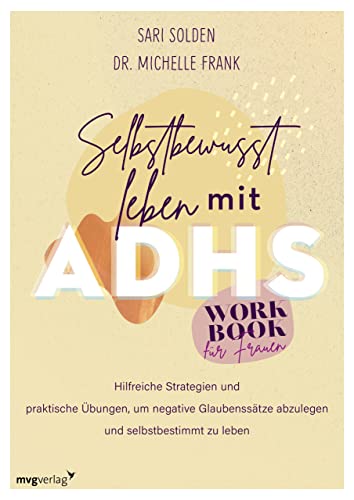 Stock image for Selbstbewusst leben mit ADHS - das Workbook fr Frauen for sale by Blackwell's