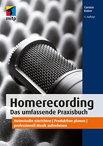 Beispielbild fr Homerecording. Das umfassende Praxisbuch zum Verkauf von Blackwell's