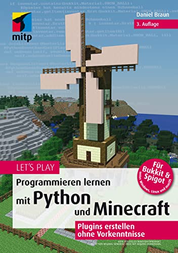 9783747505052: Let's Play. Programmieren lernen mit Python und Minecraft: Plugins erstellen ohne Vorkenntnisse