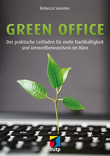 9783747505236: Green Office: Der praktische Leitfaden fr mehr Nachhaltigkeit und Umweltbewusstsein im Bro