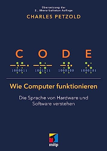 Beispielbild fr Code: Die geheime Sprache von Computer-Hardware und Software (mitp Professional) zum Verkauf von medimops