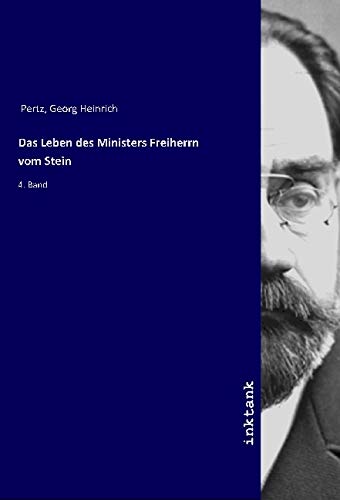9783747701089: Das Leben des Ministers Freiherrn vom Stein