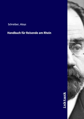 9783747727072: Handbuch fr Reisende am Rhein