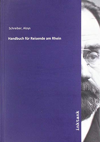 9783747735145: Handbuch fr Reisende am Rhein
